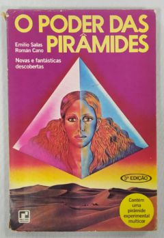 <a href="https://www.touchelivros.com.br/livro/o-poder-das-piramides-2/">O Poder Das Pirâmides - Emilio Salas ; Roman Cano</a>