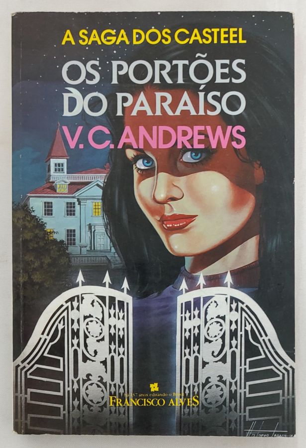 <a href="https://www.touchelivros.com.br/livro/os-portoes-do-paraiso-a-saga-dos-casteel/">Os Portões Do Paraíso – A Saga Dos Casteel - V. C. Andrews</a>