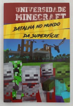 <a href="https://www.touchelivros.com.br/livro/batalha-no-mundo-da-superficie-universidade-minecraft-vol-3/">Batalha No Mundo Da Superfície – Universidade Minecraft Vol. 3 - Winter Morgan</a>
