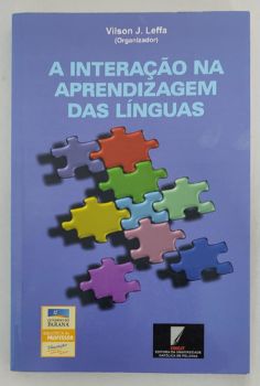 <a href="https://www.touchelivros.com.br/livro/a-interacao-na-aprendizagem-das-linguas/">A Interação Na Aprendizagem Das Línguas - Vilson J. Leffa (organizador)</a>