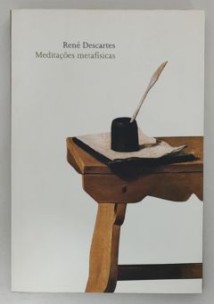 <a href="https://www.touchelivros.com.br/livro/meditacoes-metafisicas-4/">Meditações Metafísicas - René Descartes</a>