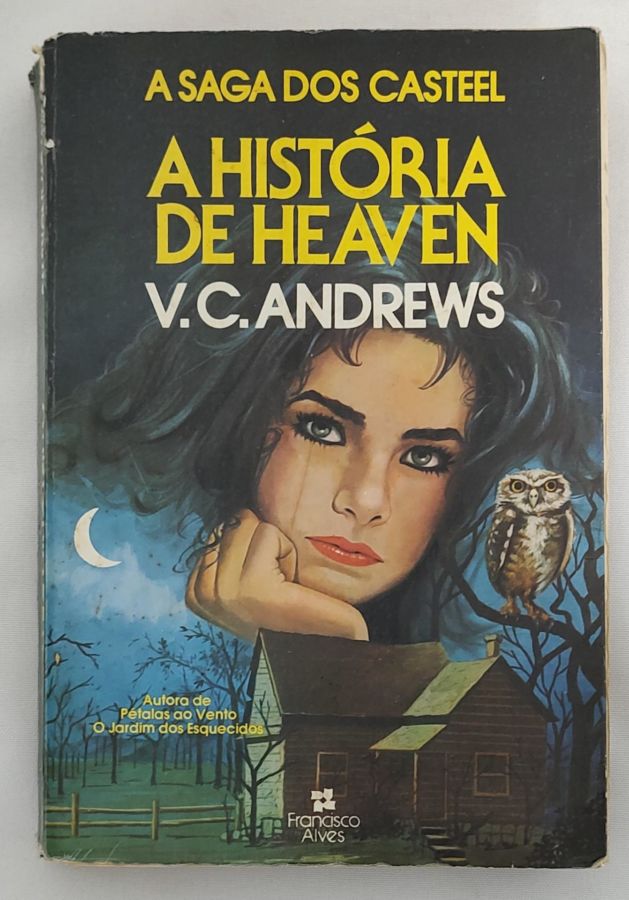 <a href="https://www.touchelivros.com.br/livro/a-historia-de-heaven-a-saga-dos-casteel/">A História De Heaven – A Saga Dos Casteel - V. C. Andrews</a>