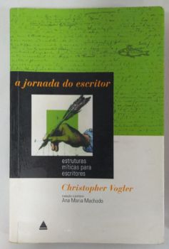 <a href="https://www.touchelivros.com.br/livro/a-jornada-do-escritor/">A Jornada Do Escritor - Christopher Vogler</a>