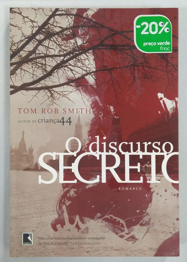 <a href="https://www.touchelivros.com.br/livro/o-discurso-secreto/">O Discurso Secreto - Tom Rob Smith</a>