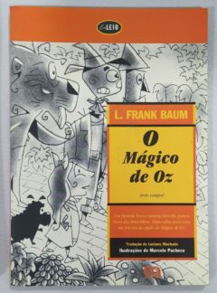<a href="https://www.touchelivros.com.br/livro/o-magico-de-oz-4/">O Mágico De Oz - L. Frank Baum</a>