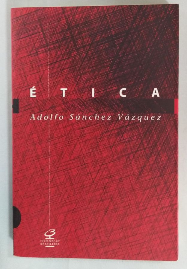 <a href="https://www.touchelivros.com.br/livro/etica-2/">Ética - Adolfo Sánchez Vásquez</a>