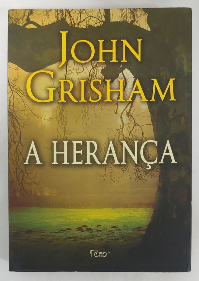 <a href="https://www.touchelivros.com.br/livro/a-heranca/">A Herança - John Grisham</a>