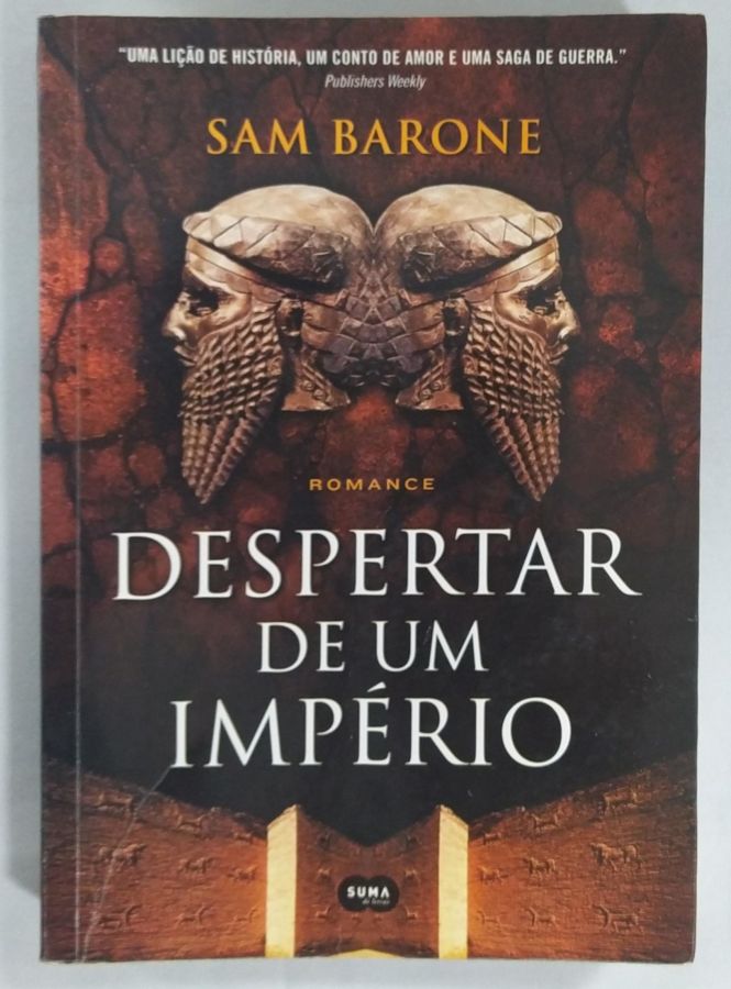 <a href="https://www.touchelivros.com.br/livro/o-despertar-de-um-imperio/">O Despertar De Um Império - Sam Barone</a>