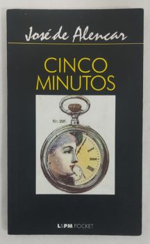 <a href="https://www.touchelivros.com.br/livro/cinco-minutos/">Cinco Minutos - José de Alencar</a>