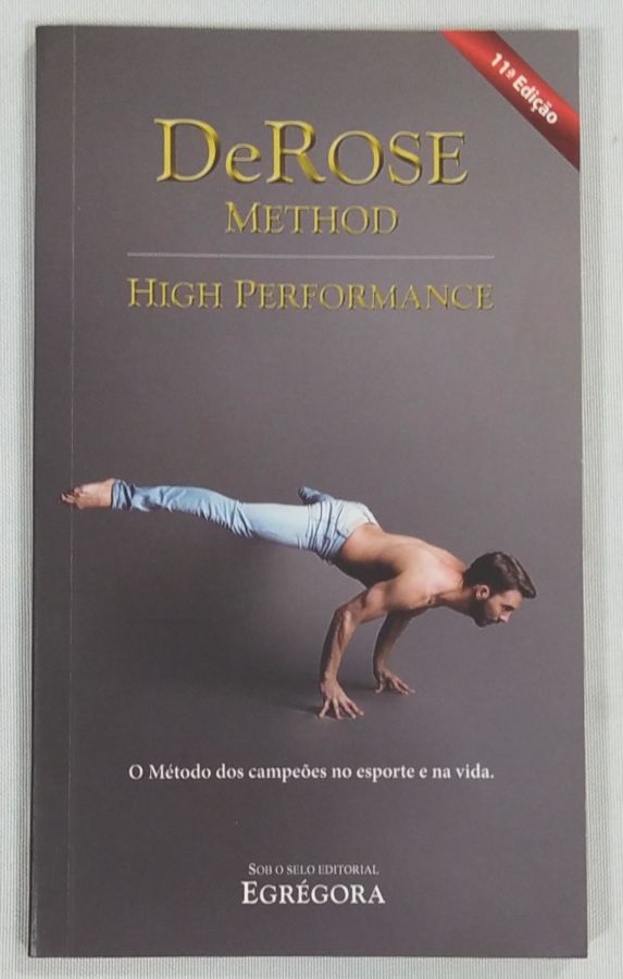 <a href="https://www.touchelivros.com.br/livro/derose-method-high-performance-2/">DeRose Method – High Performance - DeRose</a>